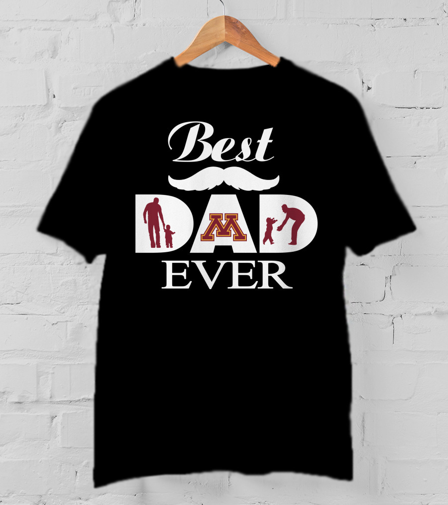 Best Dad Ever Minnesota Golden Gophers T-Shirt