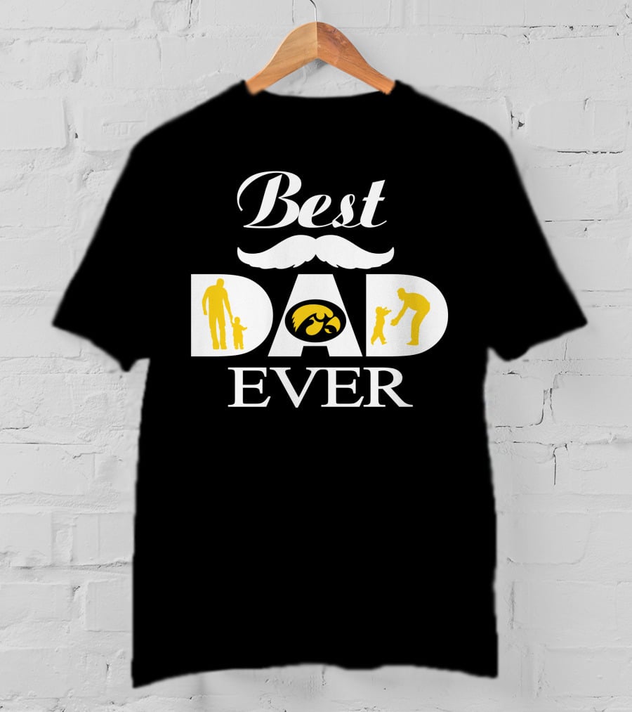 Best Dad Ever Iowa Hawkeyes Father's Day T-Shirt