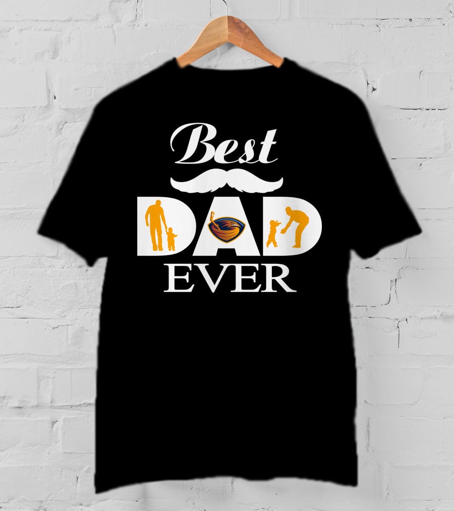 Best Dad Ever Atlanta Thrashers 156 Hockey Fan Gift T-Shirt