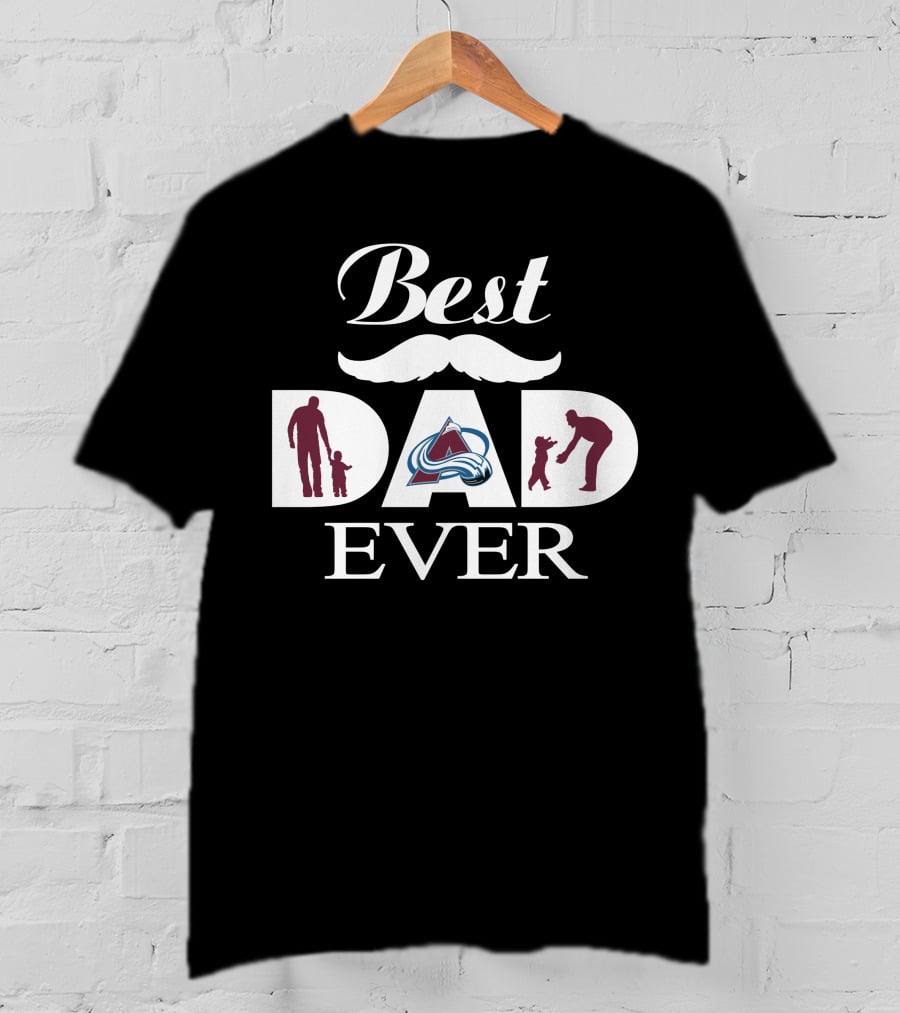 Best Dad Ever Colorado Avalanche Father's Day 176 T-Shirt