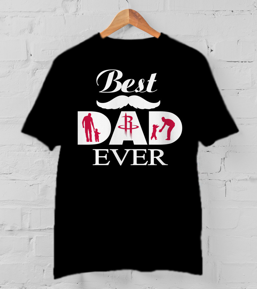 Best Dad Ever Houston Rockets Father's Day T-Shirt