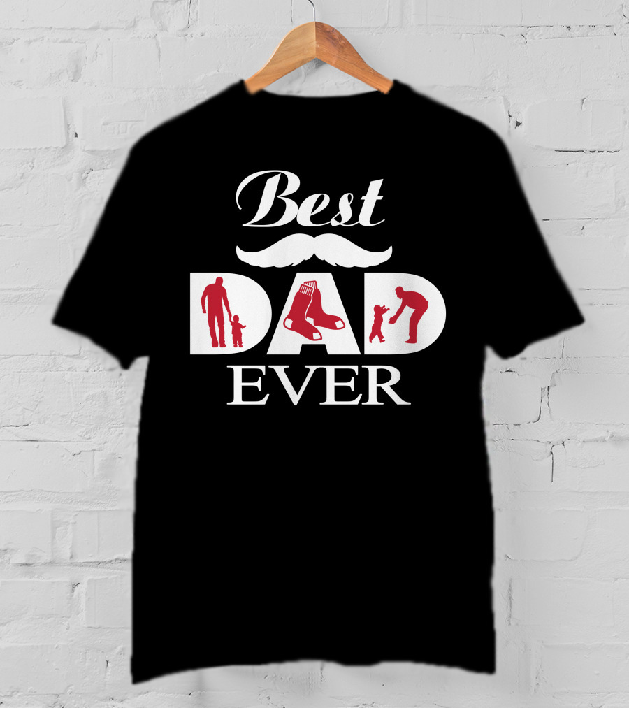 Boston Red Sox Best Dad Ever With Iconic Sox And Father-Child T-Shirt