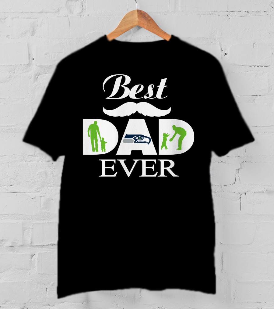Best Dad Ever Seattle Seahawks Father's Day T-Shirt