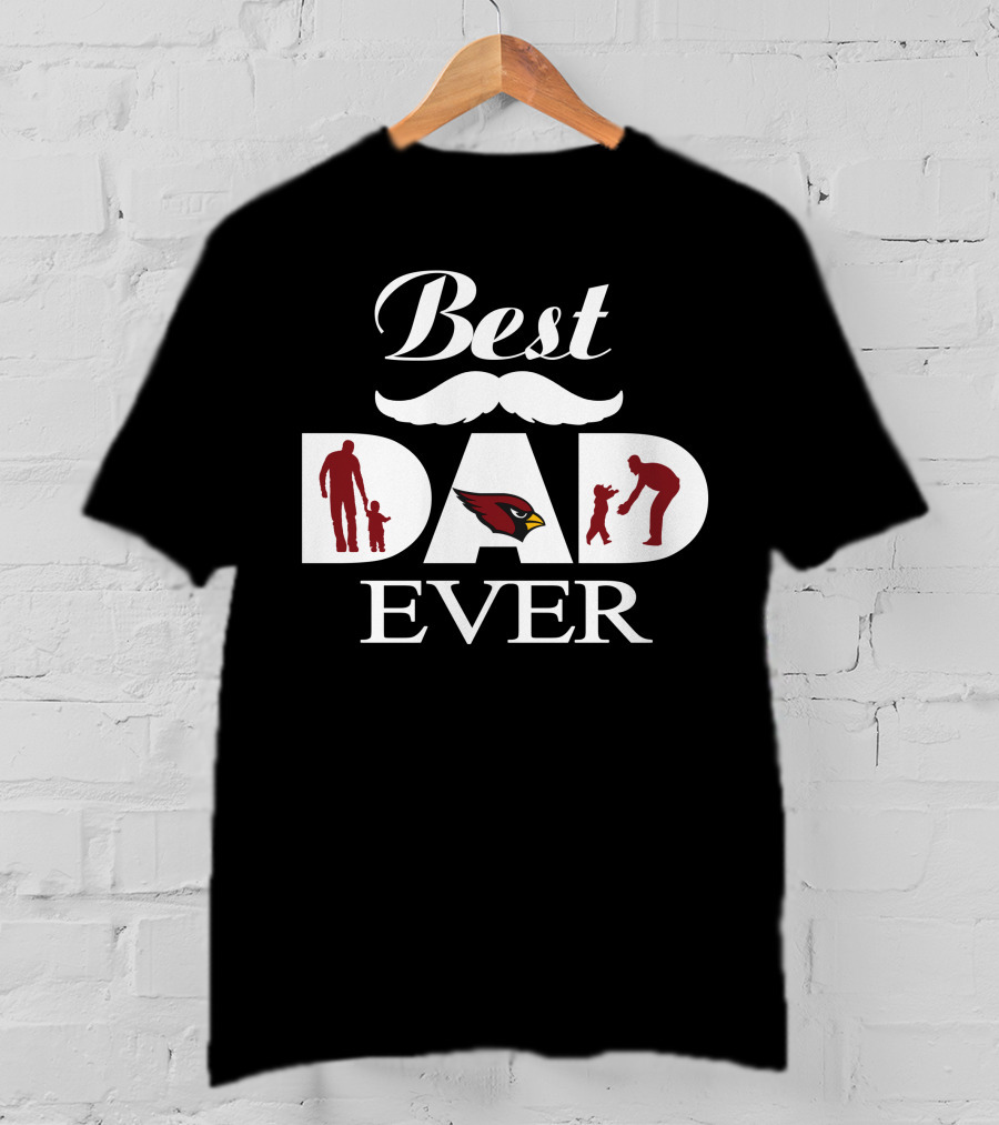 Best Dad Ever Arizona Cardinals Father's Day Fan Gift T-Shirt