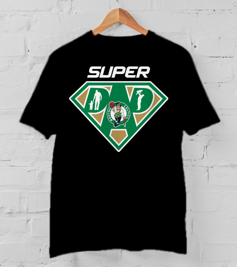 Boston Celtics Super Dad Emblem With Father Figures And Team T-Shirt