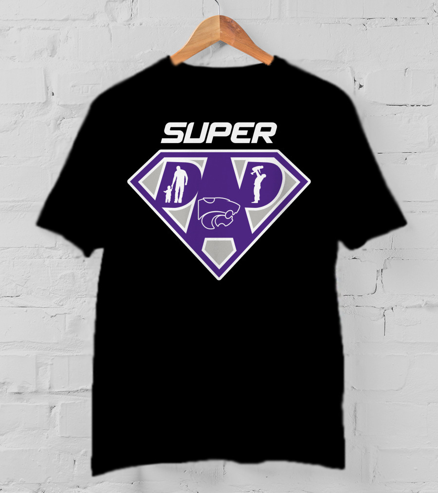 Super Dad Kansas State Wildcats Fan T-Shirt