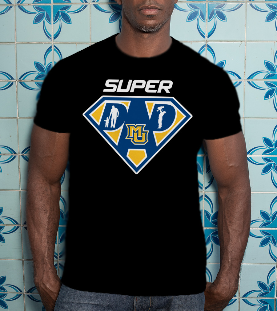 Super Dad Marquette Golden Eagles Mu T-Shirt