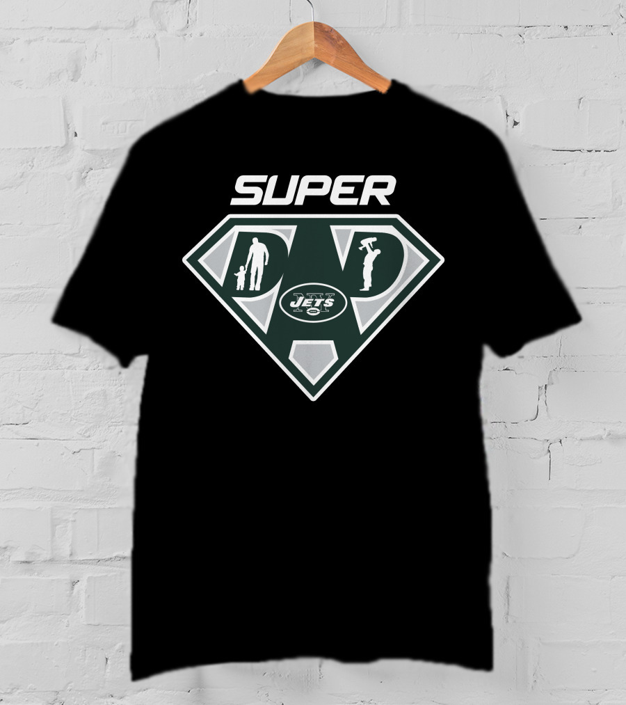 Super Dad New York Jets T-Shirt