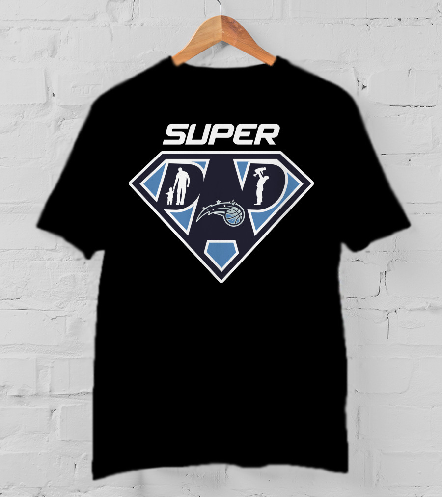 Super Dad Orlando Magic T-Shirt