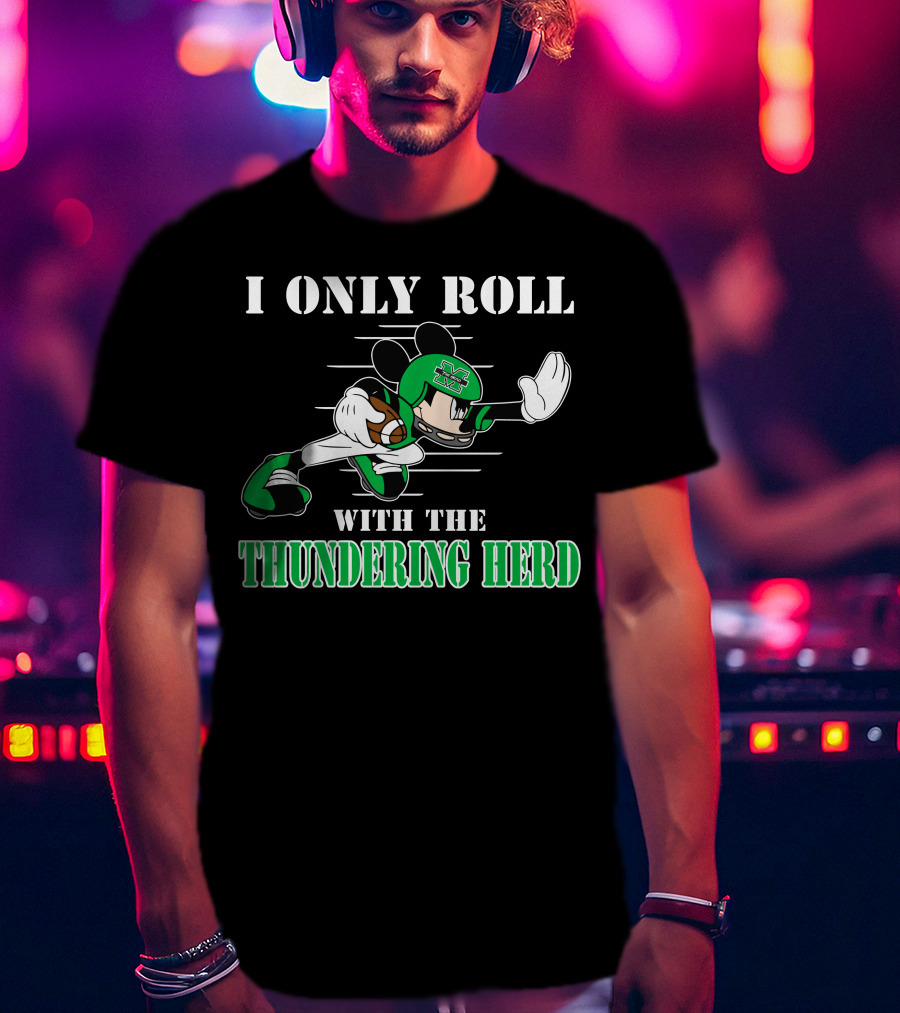 I Only Roll With The Thundering Herd Marshall M Football Player Cartoon T-Shirt