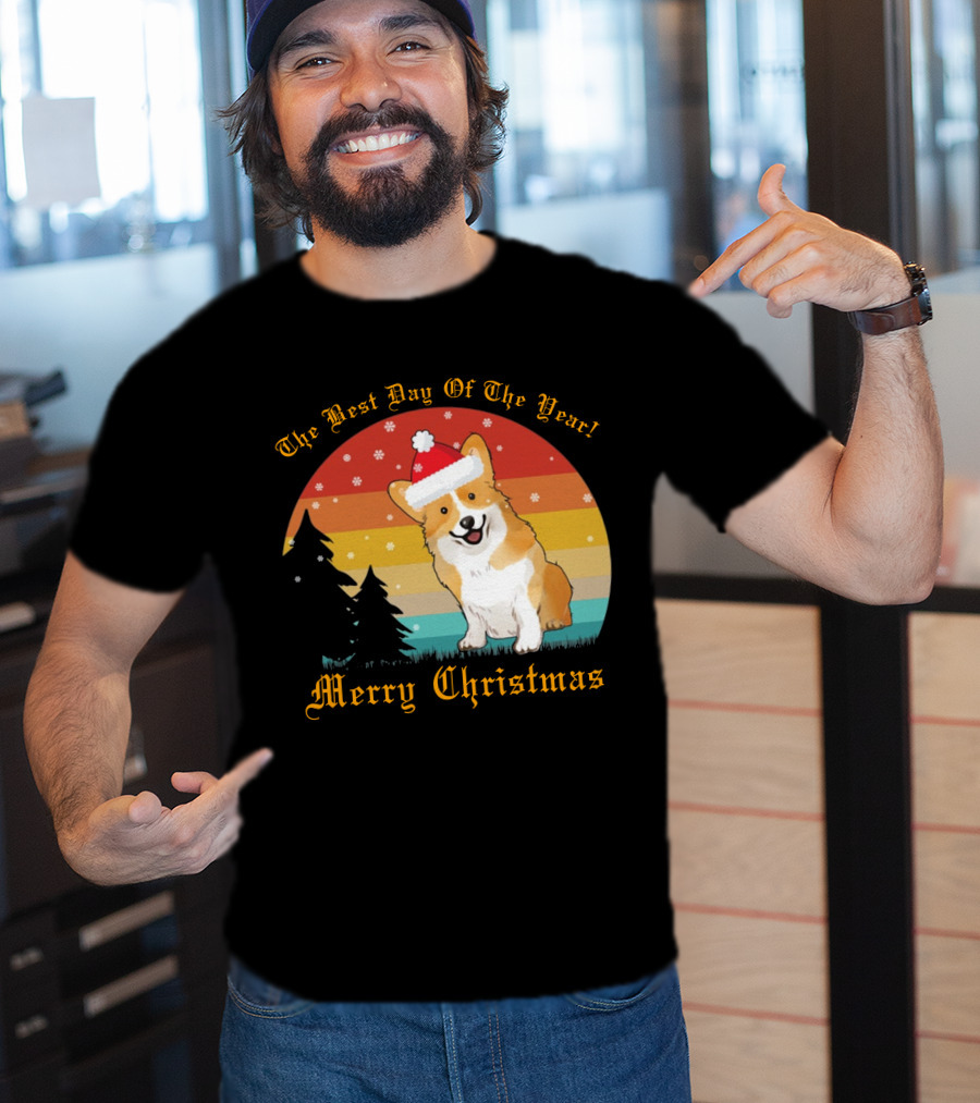 The Best Day Of The Year Merry Christmas Corgi T-Shirt