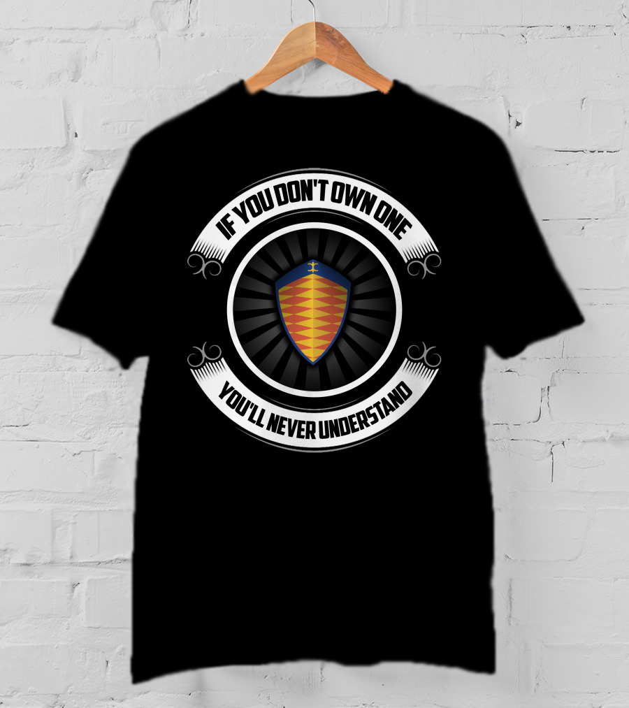 Koenigsegg If You Don't Own One You'll Never Understand T-Shirt