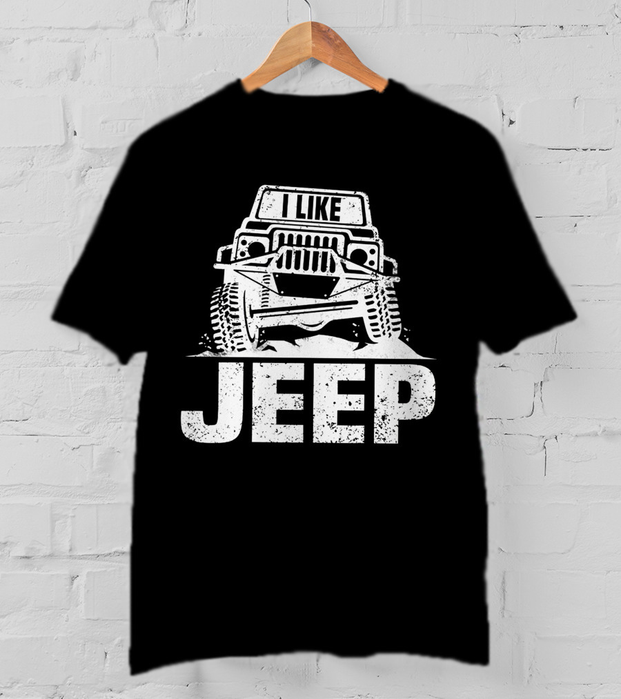 I Like JEEP Rugged Adventure 4x4 Offroad T-Shirt