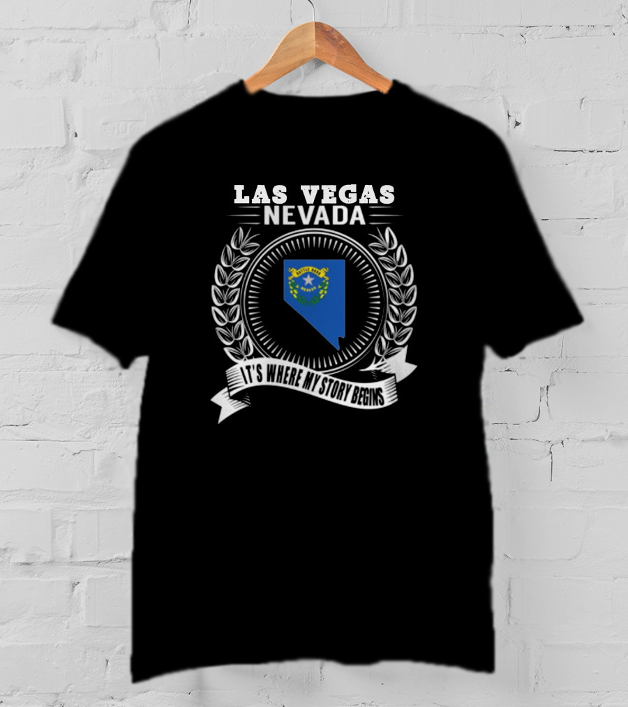 Las Vegas Nevada It's Where My Story Begins T-Shirt