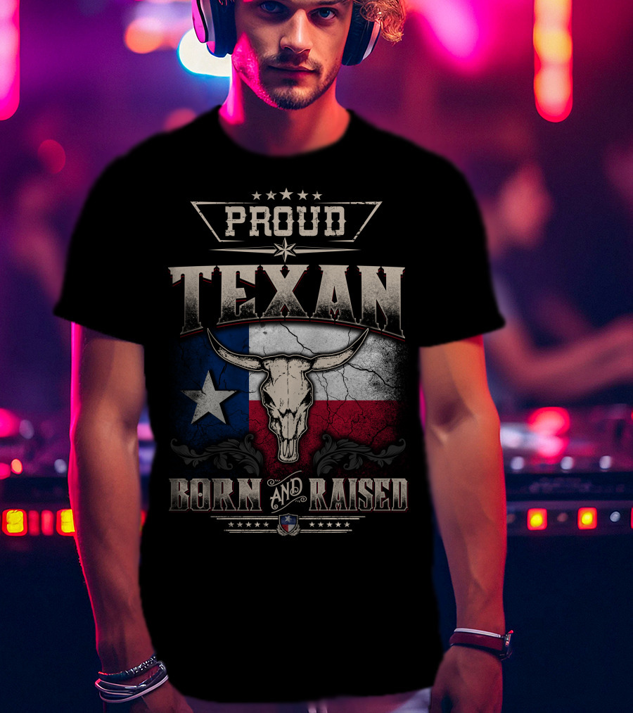 Proud Texan Born And Raised Texas Flag Longhorn Skull T-Shirt