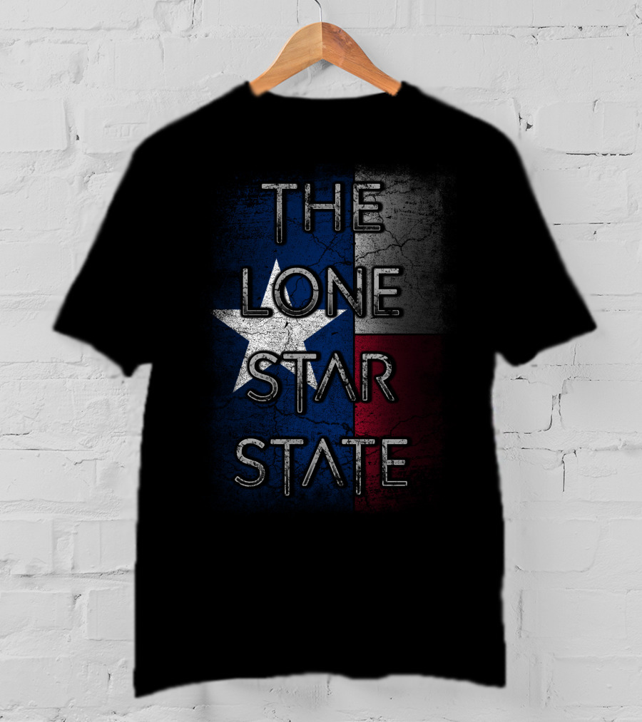 The Lone Star State Texas Flag T-Shirt