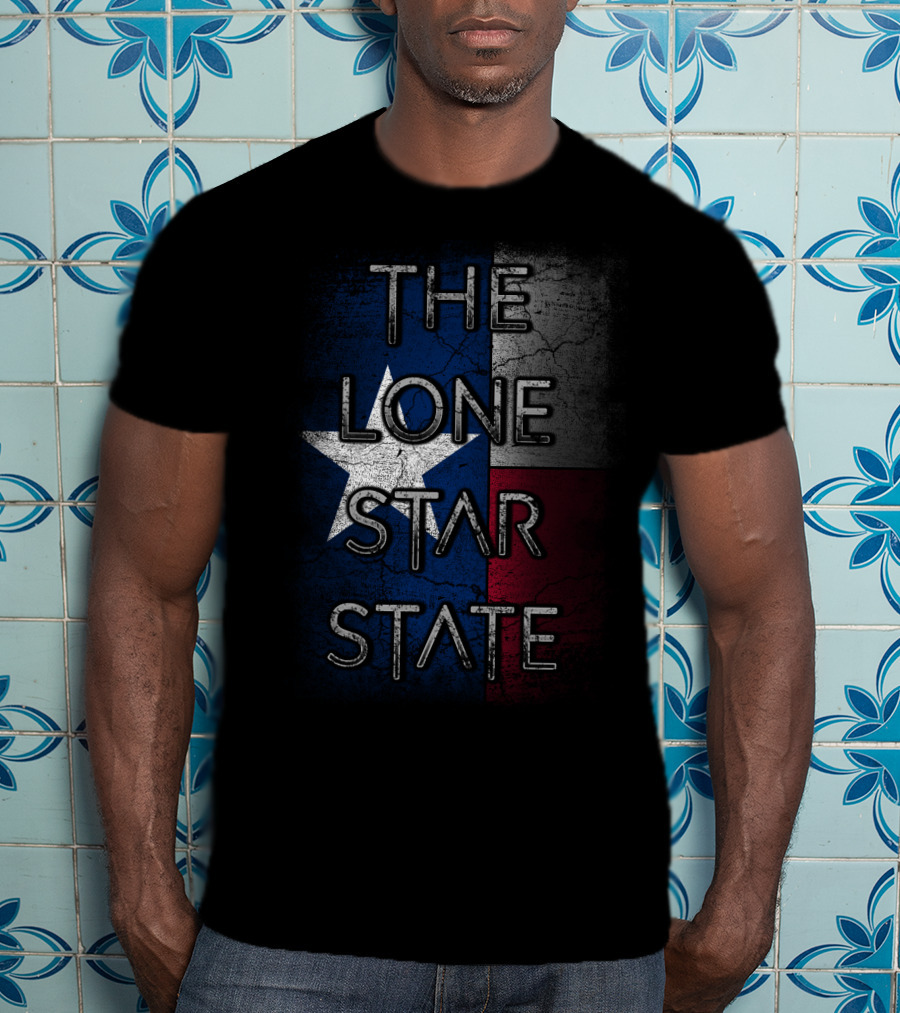 The Lone Star State Texas Flag T-Shirt