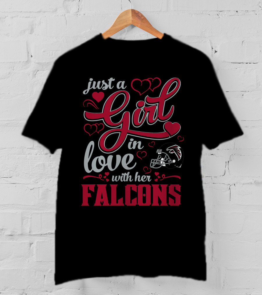 Just A Girl In Love With Her Atlanta Falcons T-Shirt
