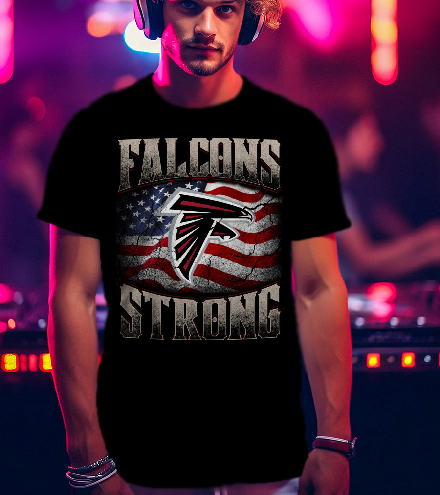 Falcons Strong Atlanta Falcons American Flag T-Shirt