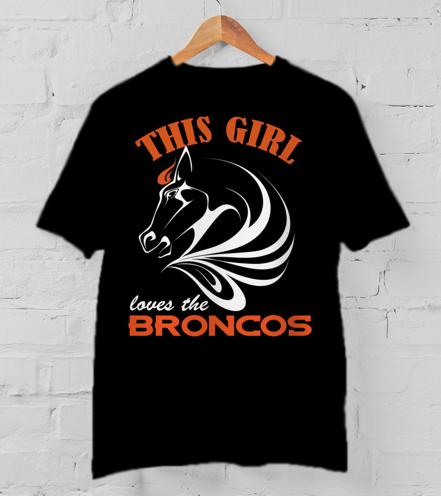 This Girl Loves The Denver Broncos T-Shirt