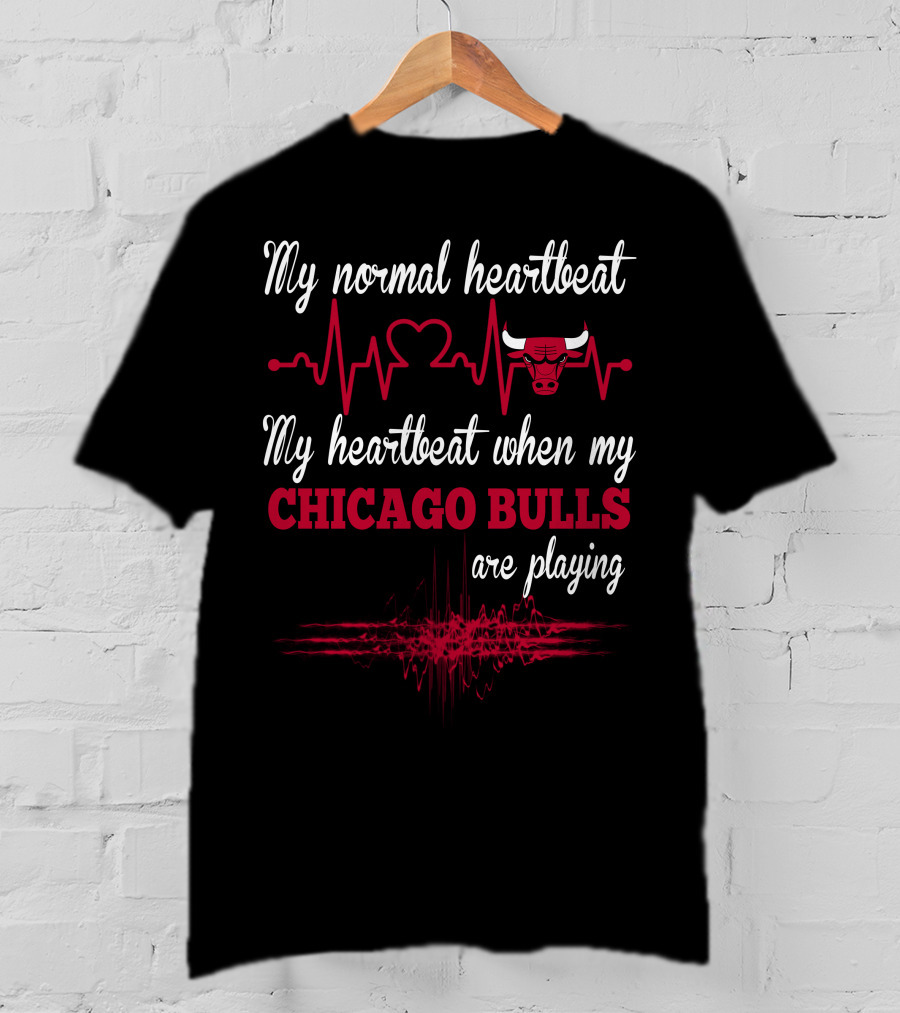 My Normal Heartbeat My Heartbeat When My Chicago Bulls Are Playing T-Shirt