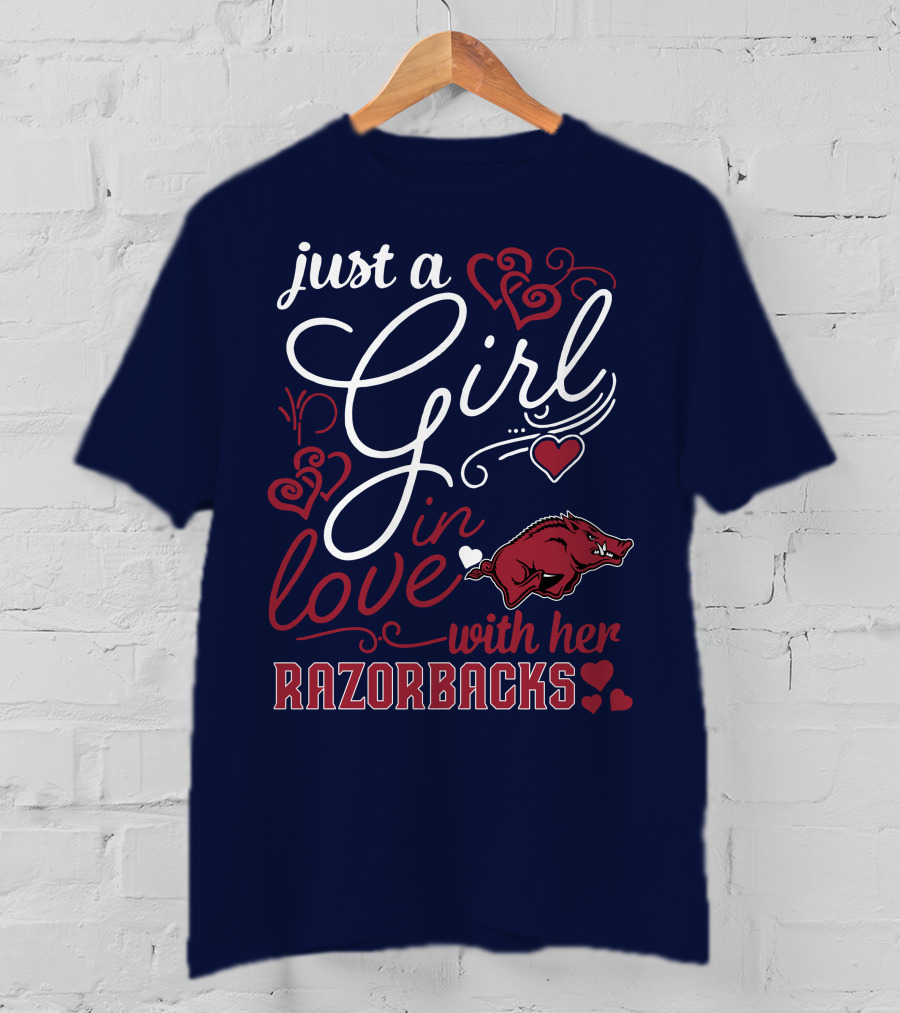 Just A Girl In Love With Her Arkansas Razorbacks T-Shirt
