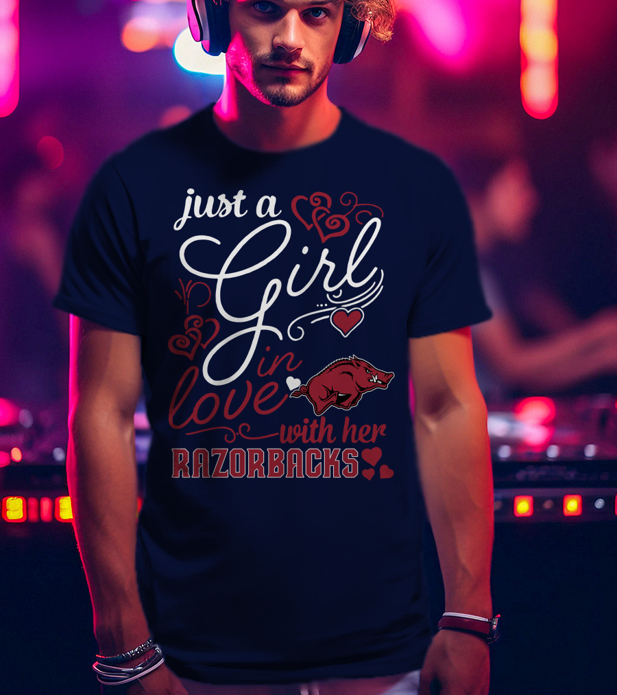 Just A Girl In Love With Her Arkansas Razorbacks T-Shirt