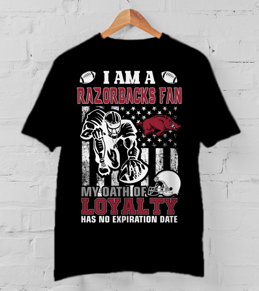 I Am A Razorbacks Fan My Oath Of Loyalty Has No Expiration Date T-Shirt