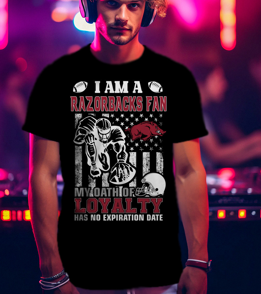 I Am A Razorbacks Fan My Oath Of Loyalty Has No Expiration Date T-Shirt