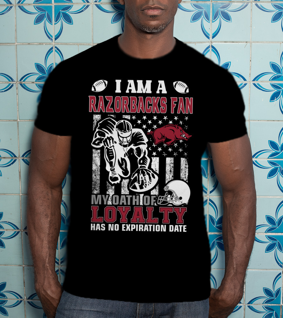 I Am A Razorbacks Fan My Oath Of Loyalty Has No Expiration Date T-Shirt