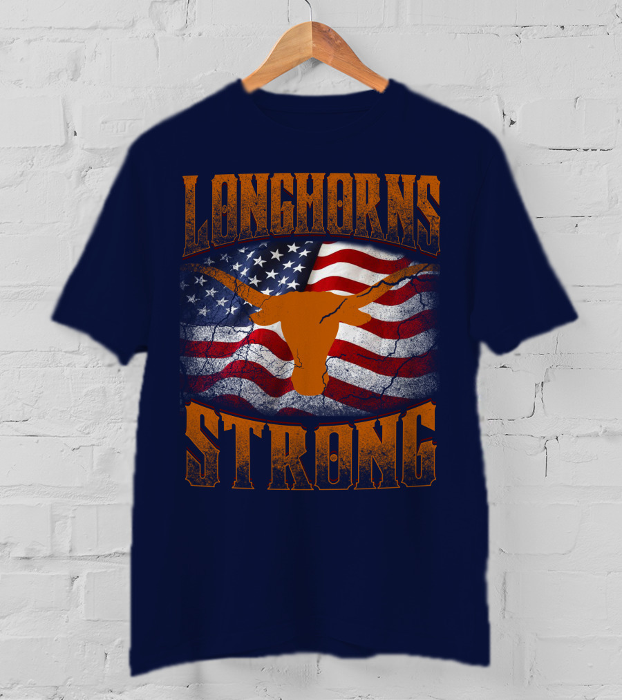 Longhorns Strong American Flag T-Shirt