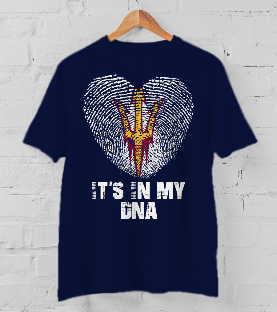 It's In My Dna Arizona State Sun Devils T-Shirt
