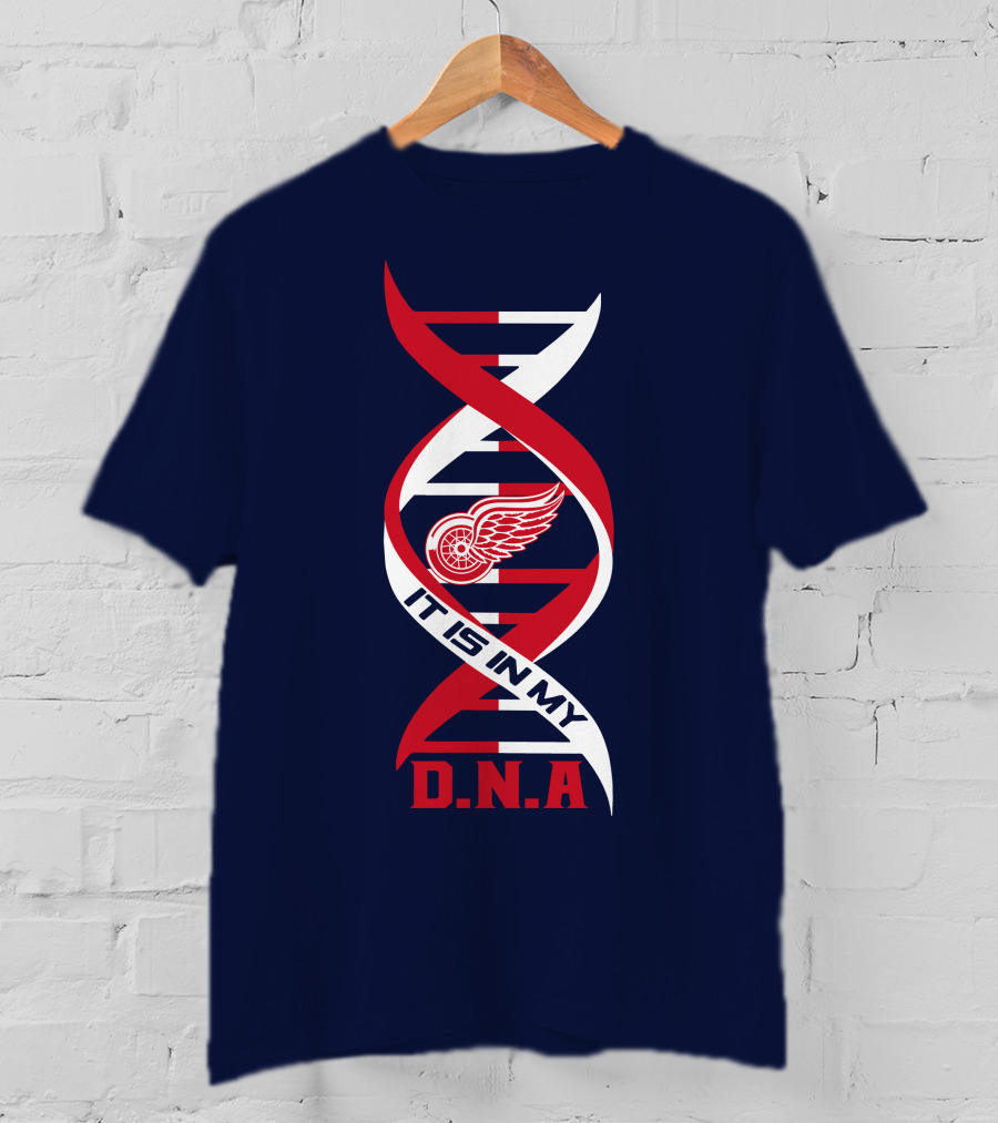 Detroit Redwings It Is In My DNA T-Shirt