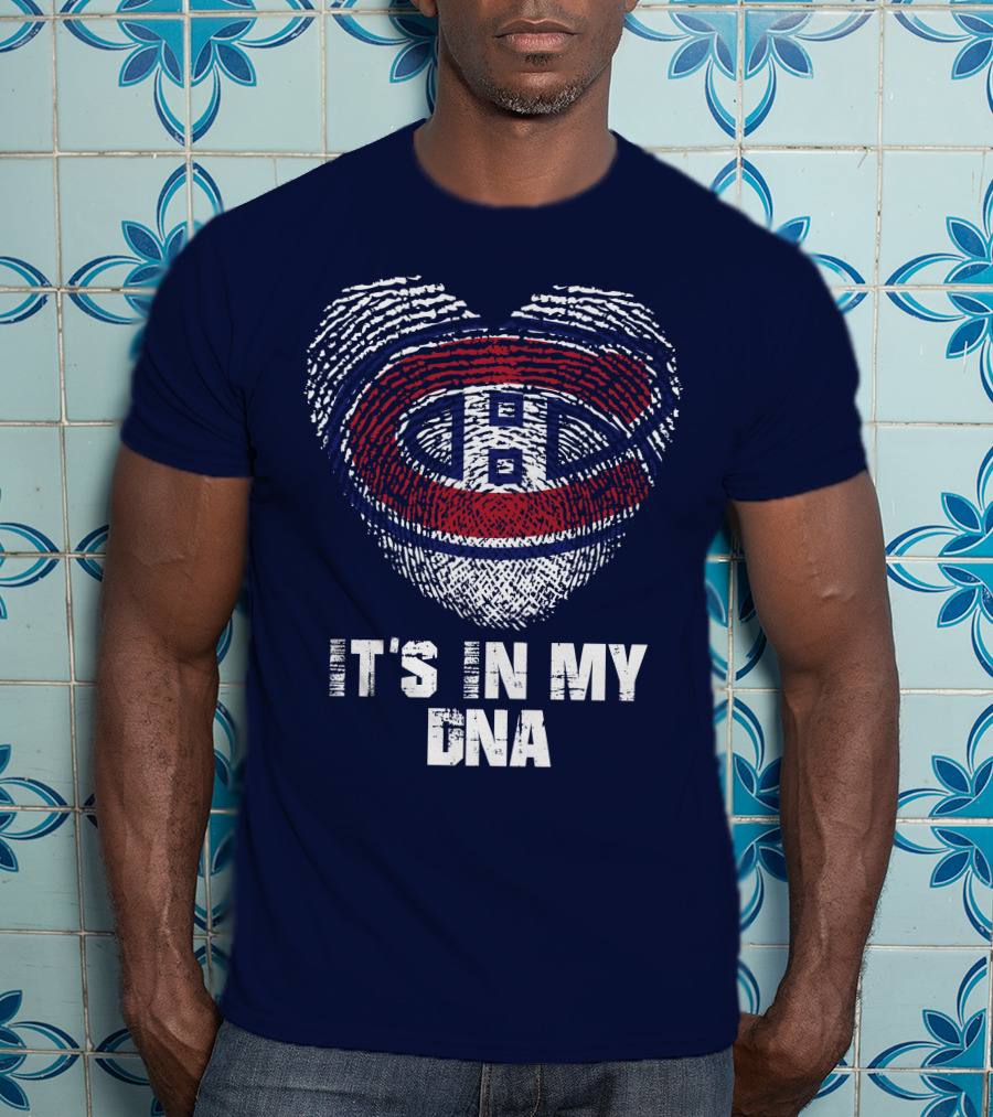 Montreal Canadiens It's In My Dna T-Shirt