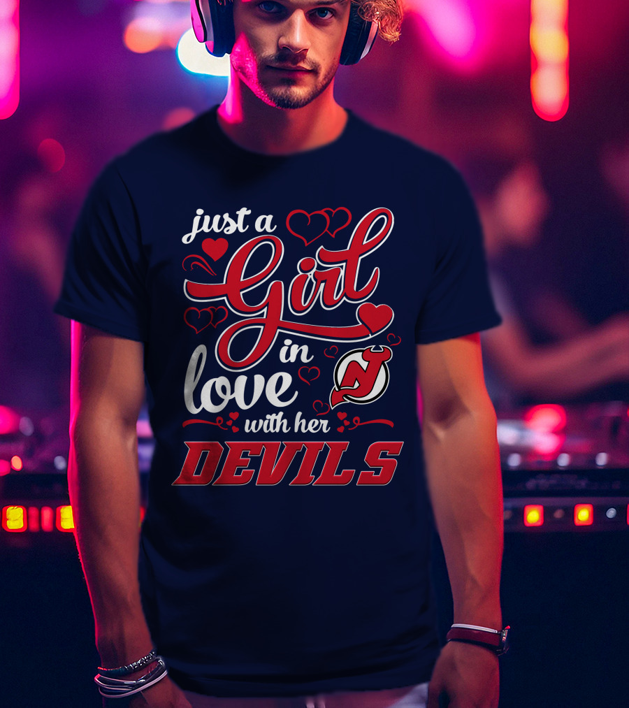 Just A Girl In Love With Her New Jersey Devils T-Shirt