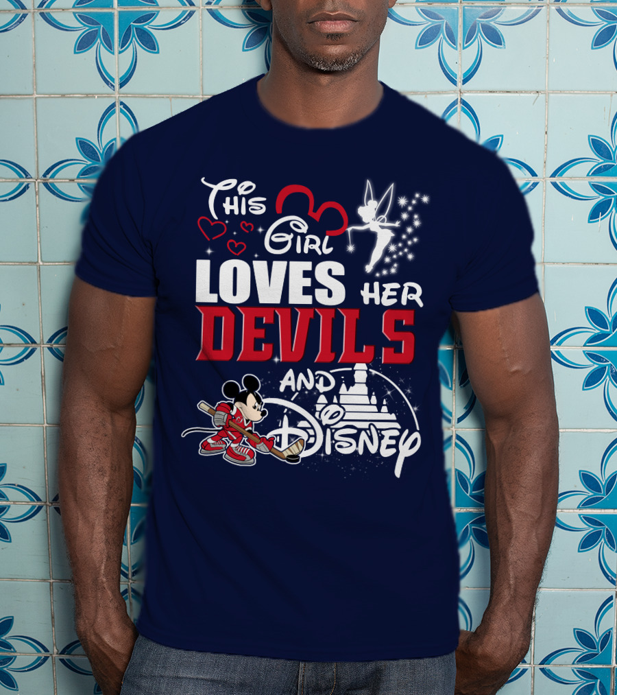 This Girl Loves Her Devils And Disney T-Shirt