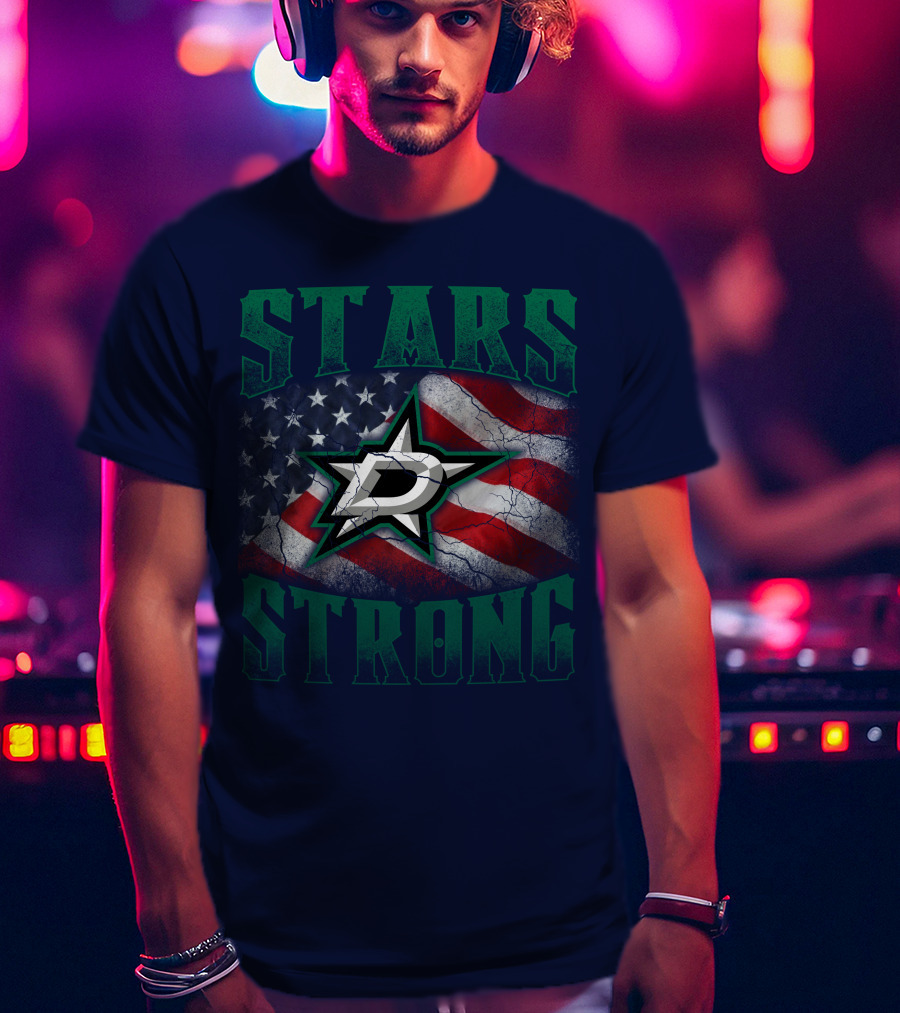 Stars Strong Dallas American Flag T-Shirt