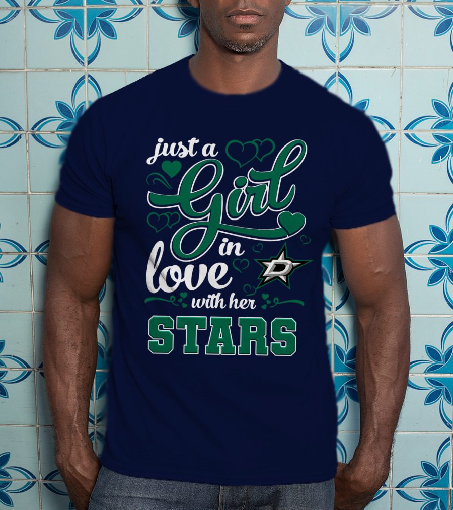 Just A Girl In Love With Her Dallas Stars T-Shirt