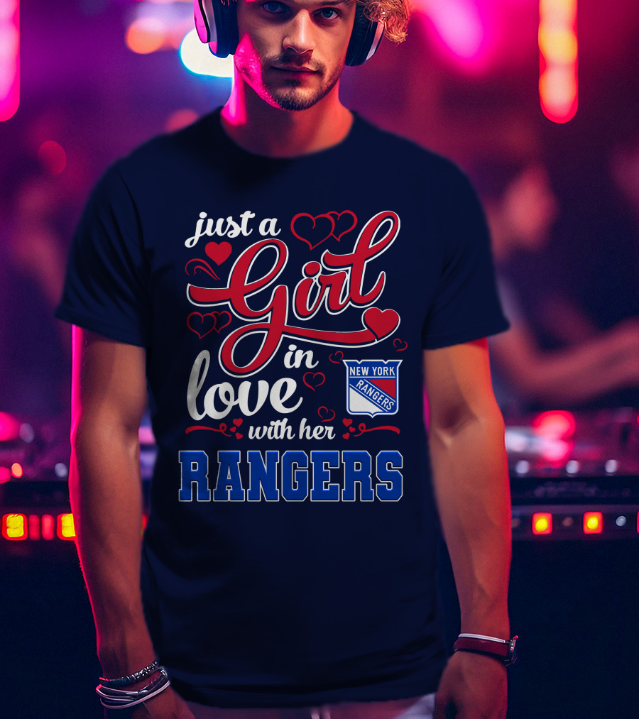 Just A Girl In Love With Her New York Rangers T-Shirt