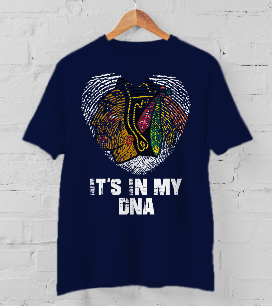 Chicago Blackhawks It's In My Dna T-Shirt