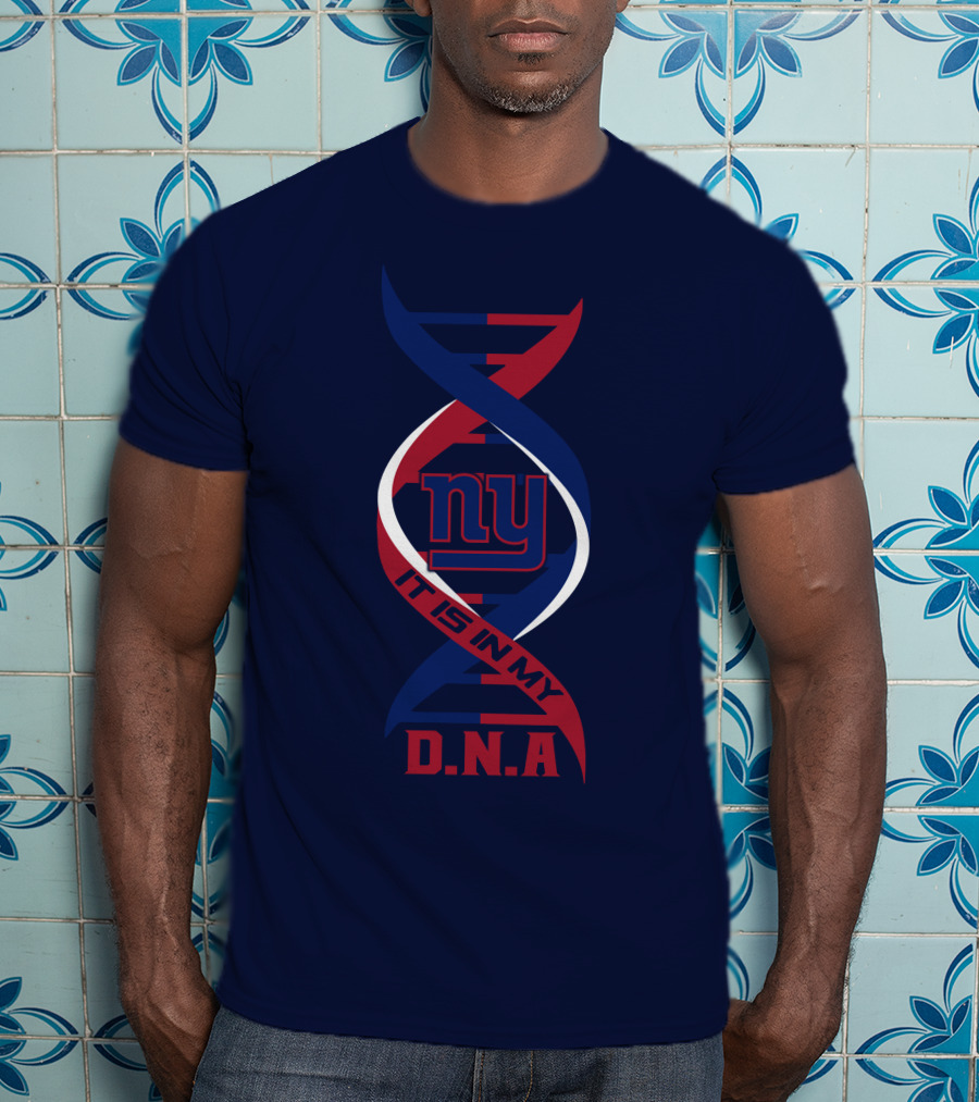 New York Giants It Is In My Dna T-Shirt