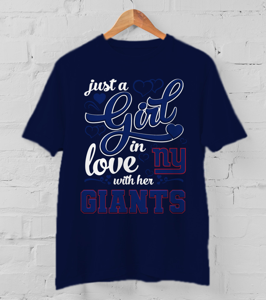 Just A Girl In Love With Her Ny Giants T-Shirt