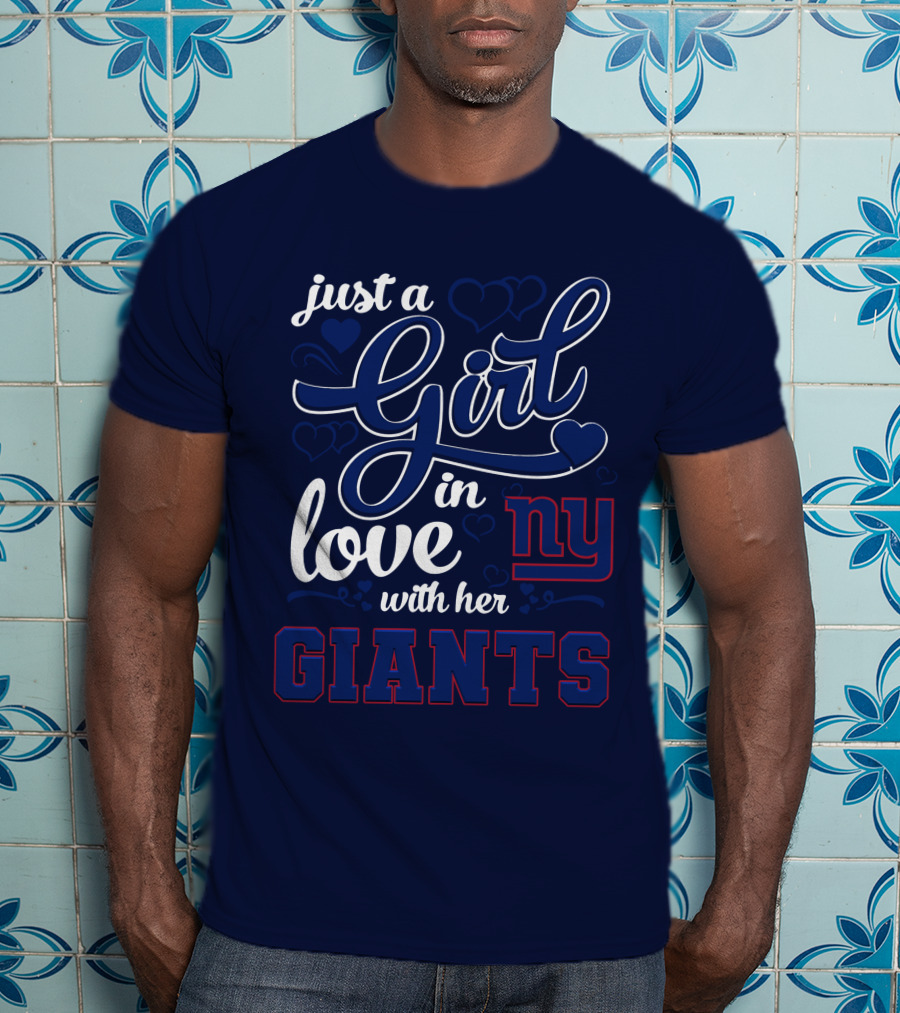 Just A Girl In Love With Her Ny Giants T-Shirt