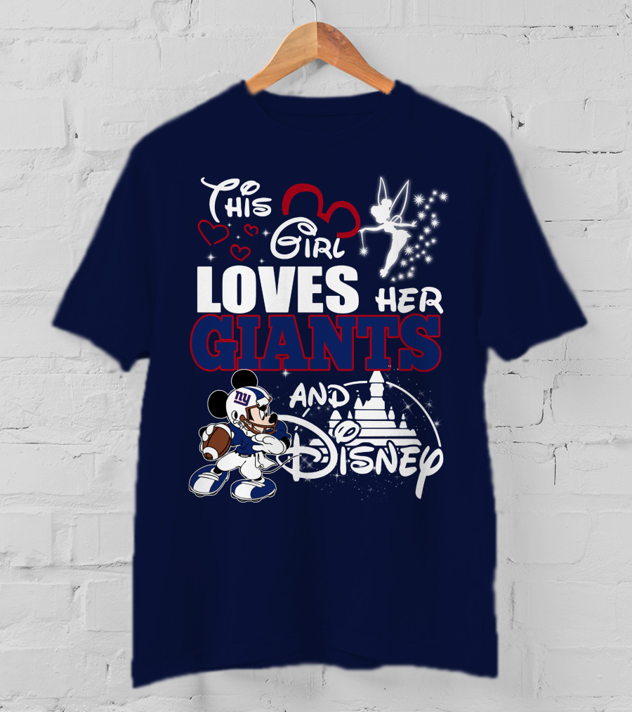 This Girl Loves Her Giants And Disney T-Shirt