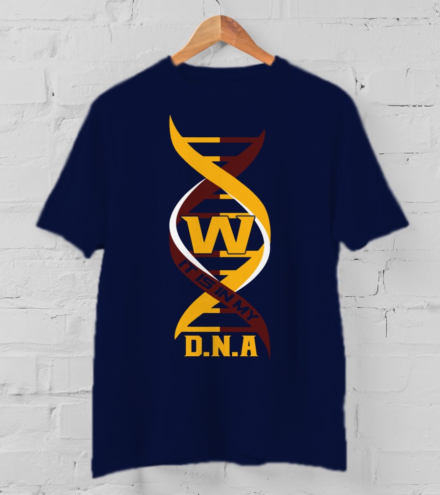 W Dna It Is In My DNA Washington T-Shirt