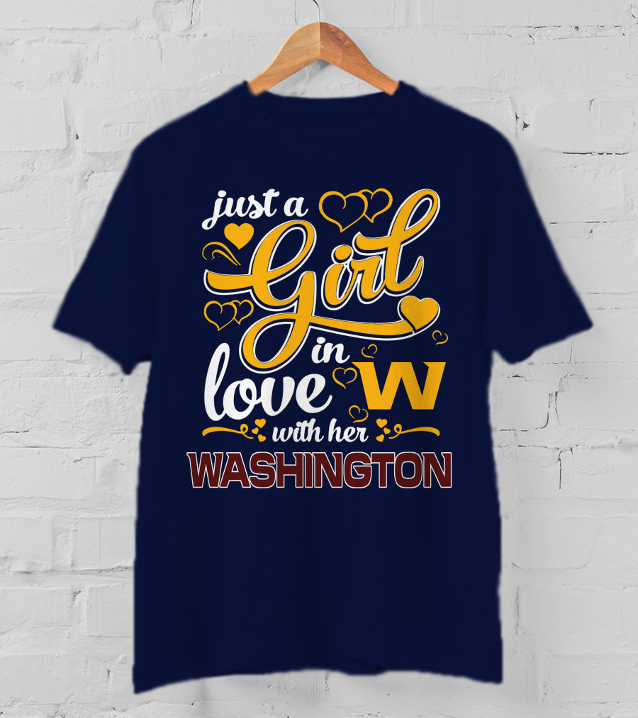 Just A Girl In Love With Her Washington T-Shirt