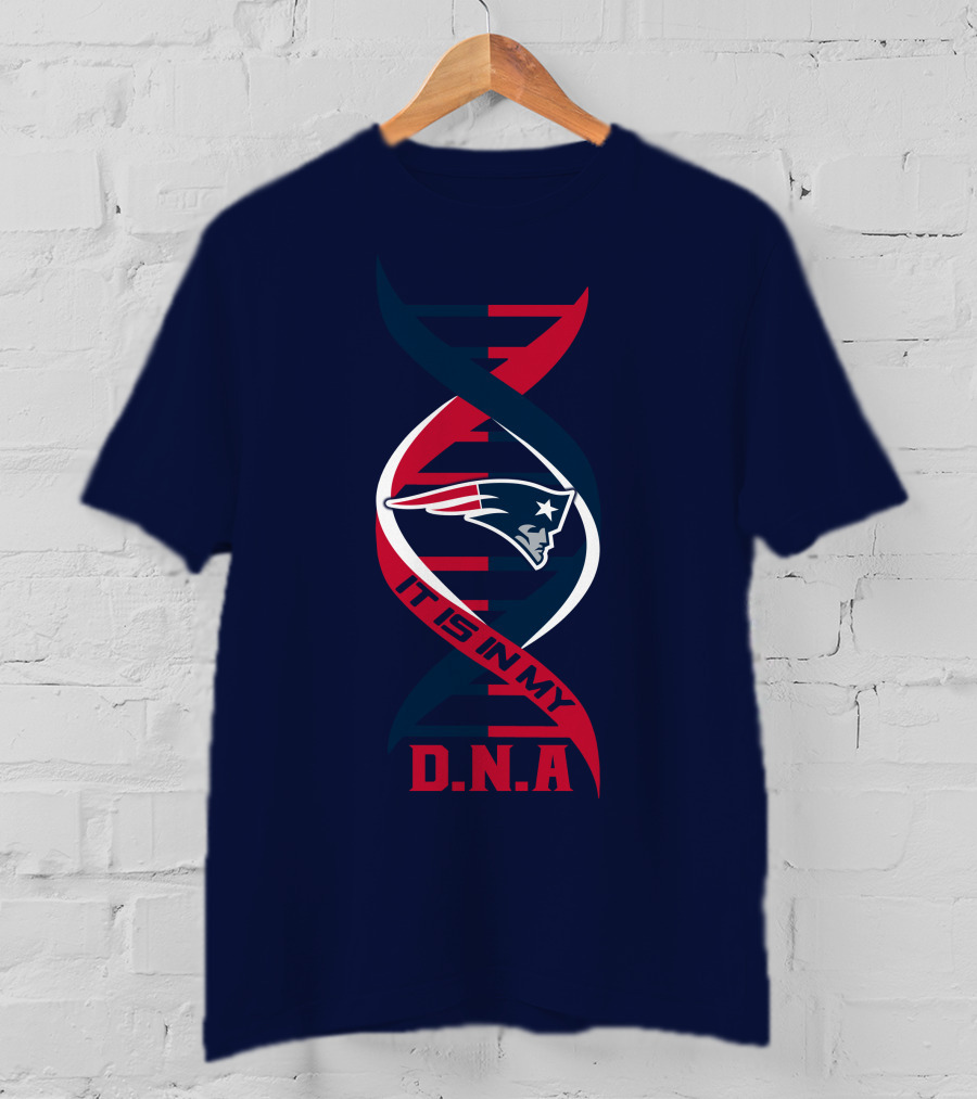 New England Patriots It Is In My DNA T-Shirt
