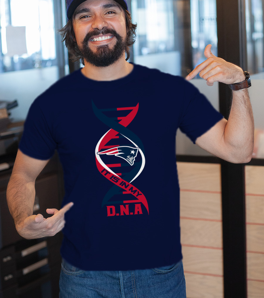 New England Patriots It Is In My DNA T-Shirt