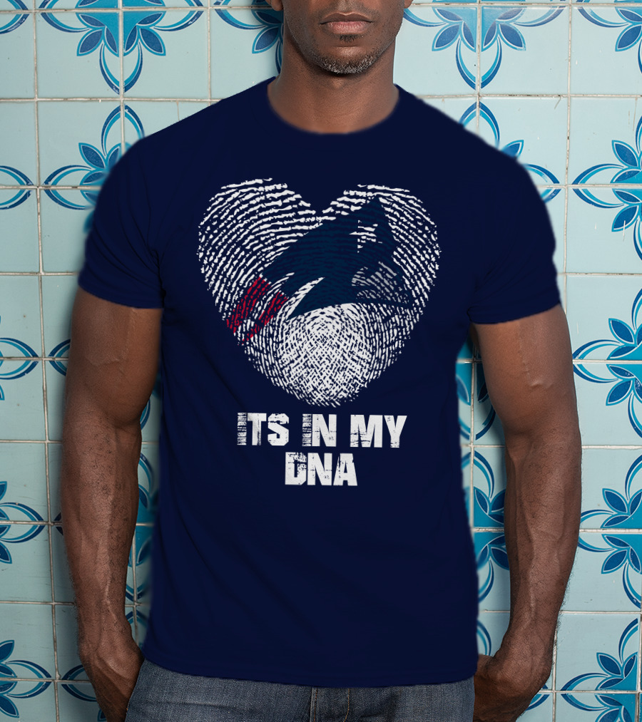 New England Patriots Its In My Dna T-Shirt