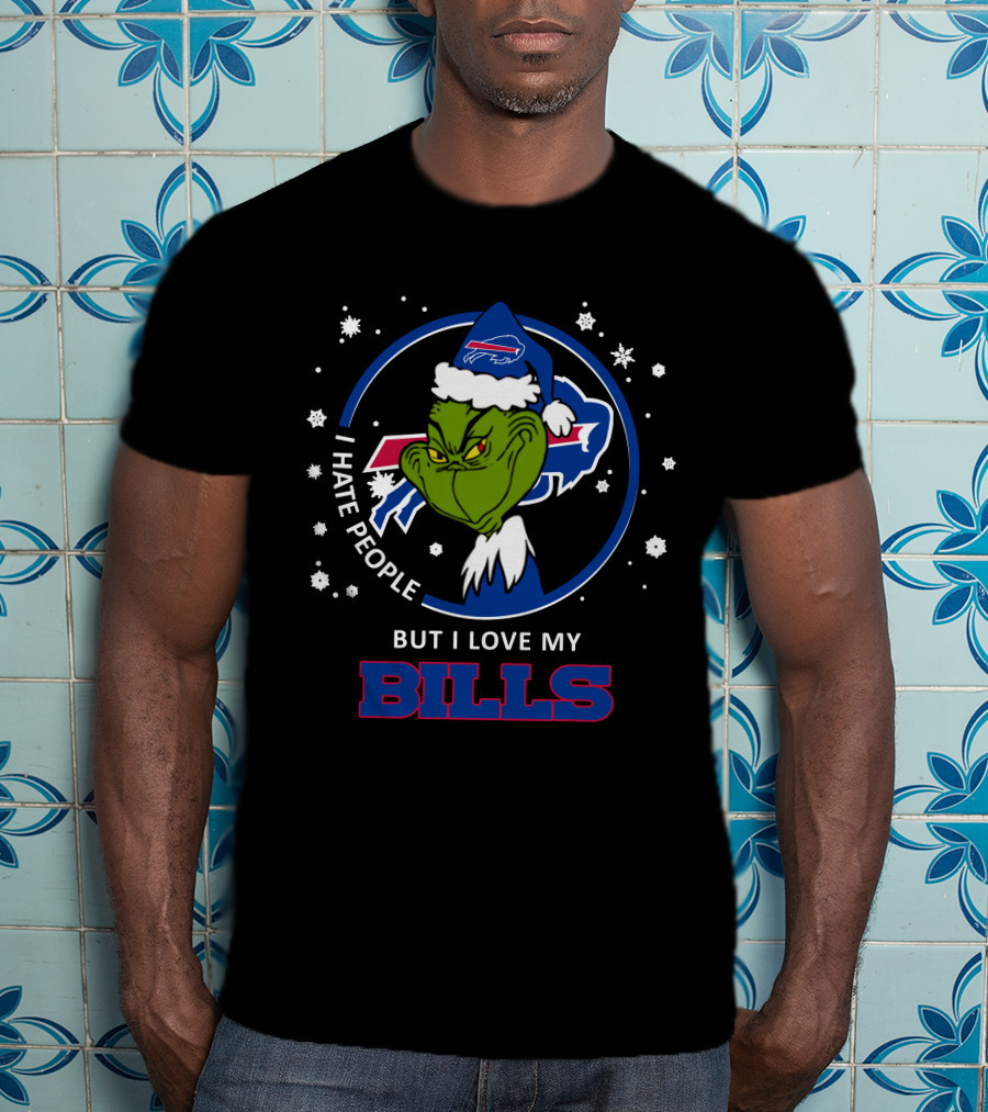 I Hate People But I Love My Bills Buffalo Bills Grinch Christmas T-Shirt